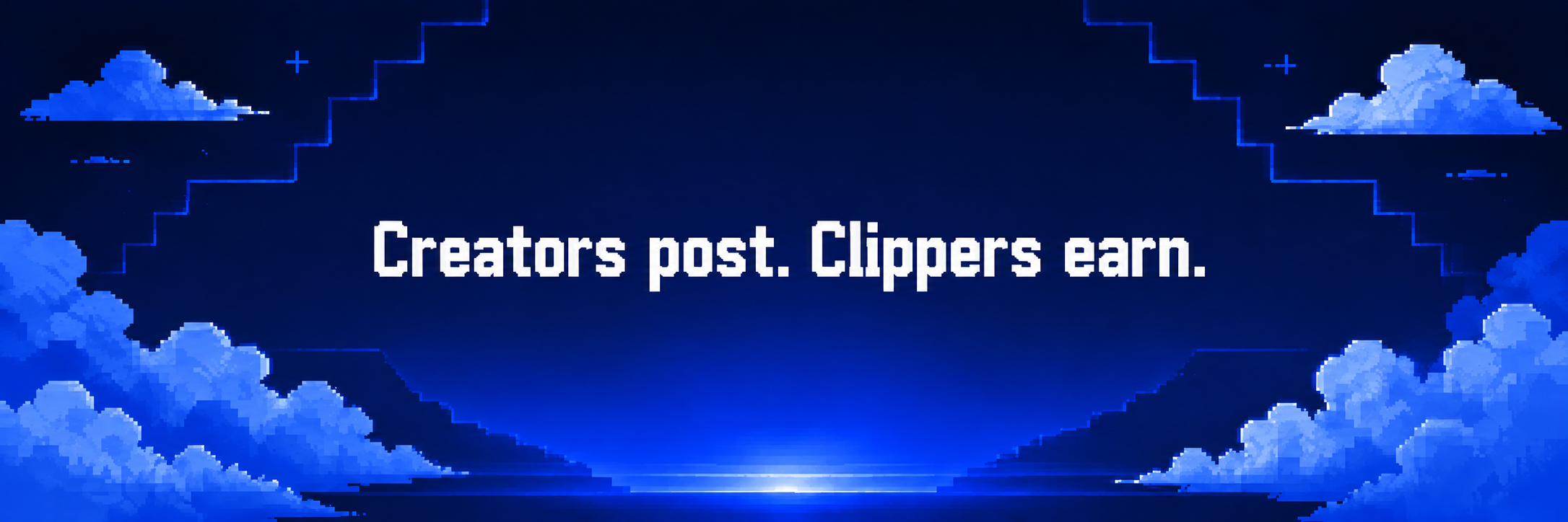 Creators post. Clippers earn.
